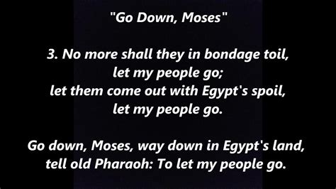 go down moses let my people go